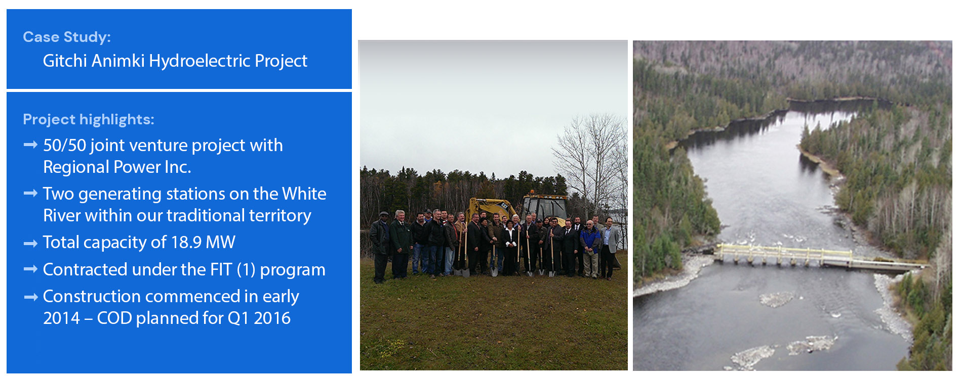 The Gitchi Animki (White River) project